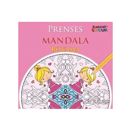 Mandala Prenses Boyama - İskender Karaman - Karatay Çocuk