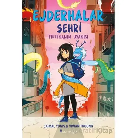 Ejderhalar Şehri 1 - Fırtınanın Uyanışı - Jaimal Yogis - Domingo Yayınevi