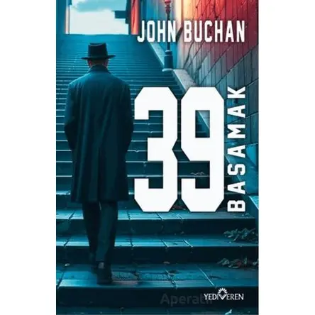 39 Basamak - John Buchan - Yediveren Yayınları