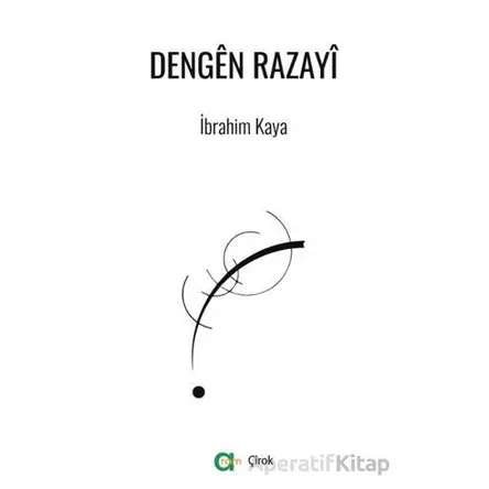 Dengên Razayî - İbrahim Kaya - Aram Yayınları