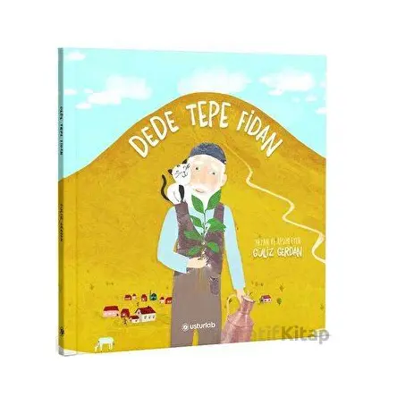 Dede Tepe Fidan - Güliz Gerdan - Usturlab Kitap