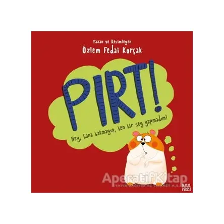 Pırt! - Özlem Fedai Korçak - Masalperest
