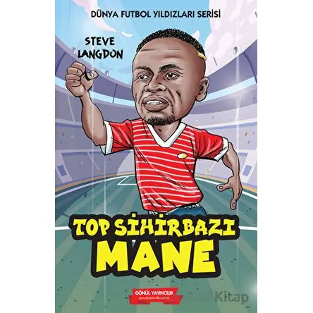Top Sihirbazı Mane - Steve Langdon - Gönül Yayıncılık