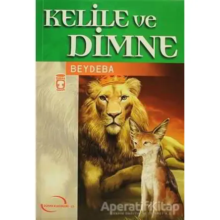 Kelile ve Dimne - Beydeba - Timaş Çocuk
