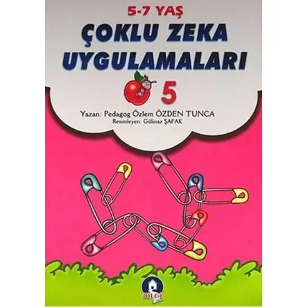 Çoklu Zeka Uygulamaları - 5 - Bilgi Evim Yayınları
