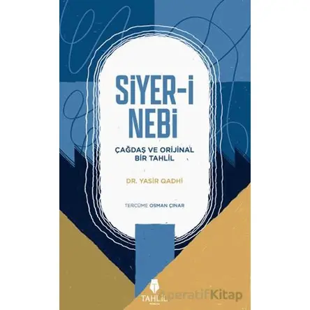 Siyer-i Nebi - Yasir Qadhi - Tahlil Yayınları