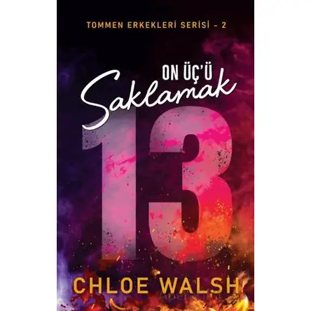 On Üçü Saklamak - Chloe Walsh - Martı Yayınları