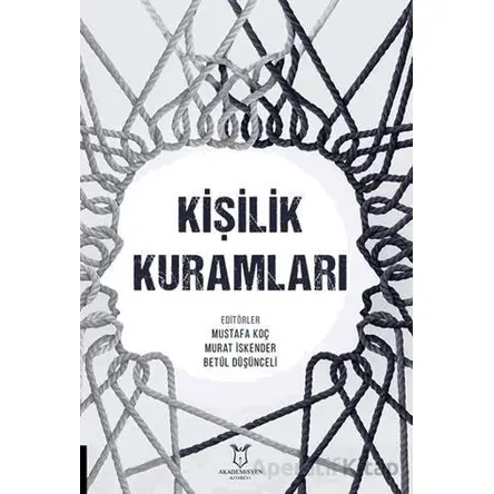 Kişilik Kuramları - Kolektif - Akademisyen Kitabevi