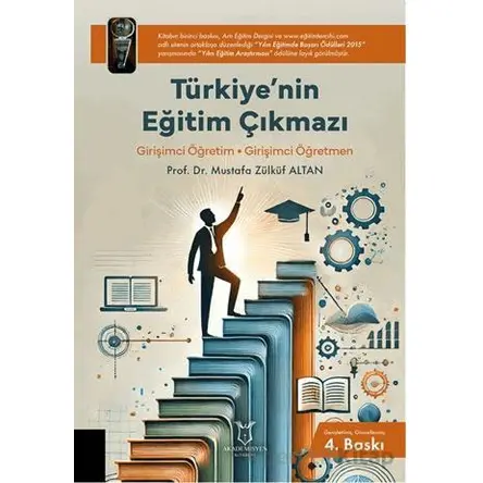 Türkiye’nin Eğitim Çıkmazı/ Girişimci Öğretim • Girişimci Öğretmen