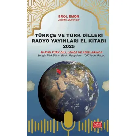 Türkçe ve Türk Dilleri Radyo Yayınları El Kitabı 2025 - Erol Emon - Nobel Bilimsel Eserler
