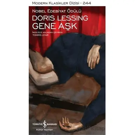 Gene Aşk - Doris Lessing - İş Bankası Kültür Yayınları