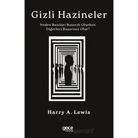 Gizli Hazineler - Harry A. Lewis - Gece Kitaplığı