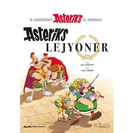 Asteriks Lejyoner - Rene Goscinny - Alfa Yayınları