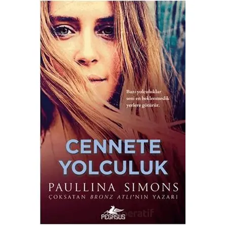Cennete Yolculuk - Paullina Simons - Pegasus Yayınları