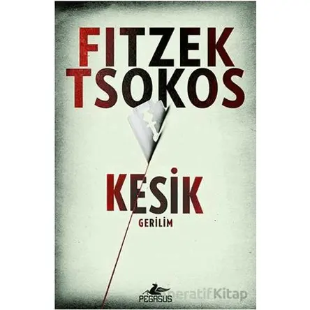 Kesik - Sebastian Fitzek - Pegasus Yayınları