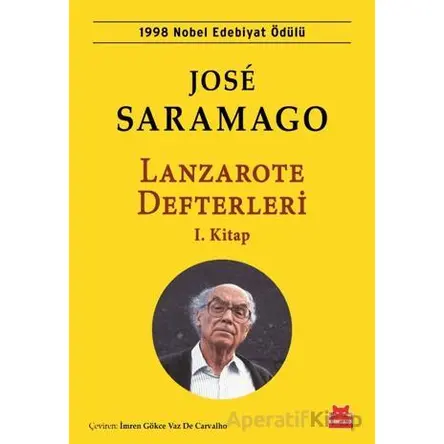 Lanzarote Defterleri 1.Kitap - Jose Saramago - Kırmızı Kedi Yayınevi