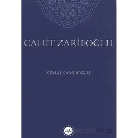 Cahit Zarifoğlu - Kemal Şamlıoğlu - Diyanet İşleri Başkanlığı
