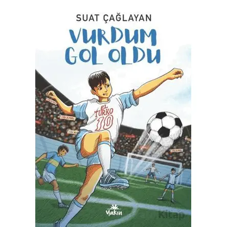 Vurdum Gol Oldu - Suat Çağlayan - Yakın Kitabevi