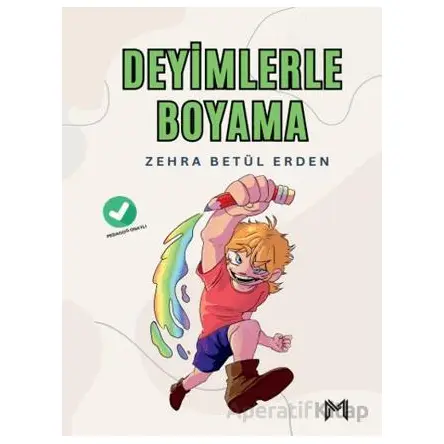 Deyimlerle Boyama (Pedagog Onaylı) 6-12 Yaş - Zehra Betül Erden - Memento Mori
