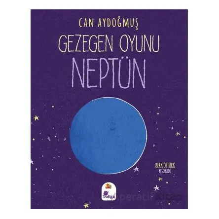Gezegen Oyunu - Neptün - Can Aydoğmuş - İndigo Çocuk