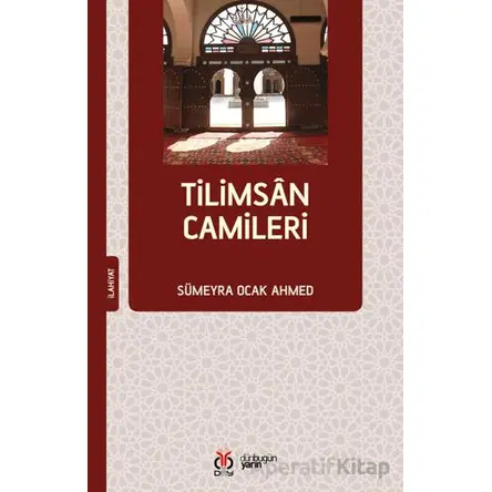 Tilimsan Camileri - Sümeyra Ocak Ahmed - DBY Yayınları