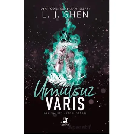 Umutsuz Varis - L. J. Shen - Olimpos Yayınları