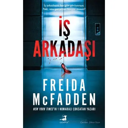 İş Arkadaşı - Freıda Mcfadden - Olimpos Yayınları