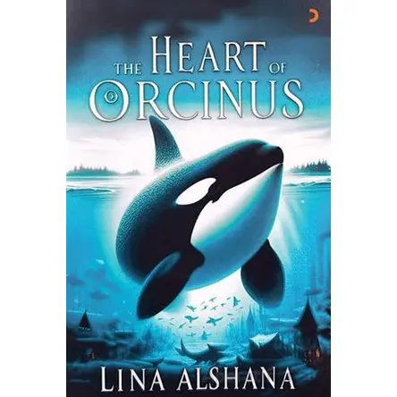 The Heart Of Orcinus - Lina Alshana - Cinius Yayınları
