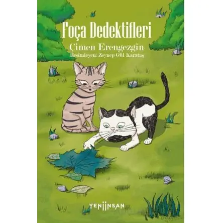 Foça Dedektifleri - Çimen Erengezgin - Yeni İnsan Yayınevi