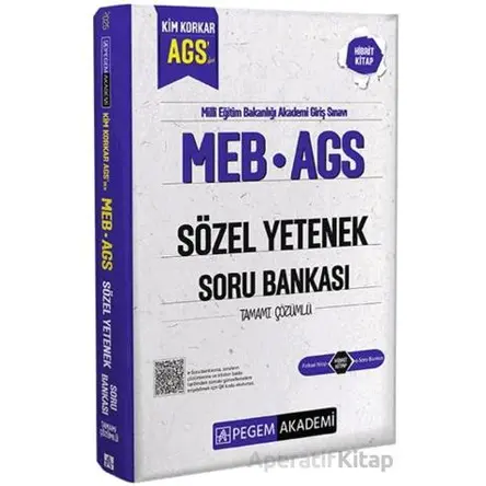 MEB AGS Kim Korkar Sözel Yetenek Soru Bankası Tamamı Çözümlü - Kollektif - Pegem Akademi Yayıncılık