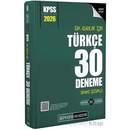 2026 KPSS Tüm Adaylar İçin Türkçe 30 Deneme Tamamı Çözümlü - Kolektif - Pegem Akademi Yayıncılık