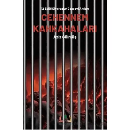 Cehennem Kahkahaları - Aziz Gülmüş - Sidar Yayınları