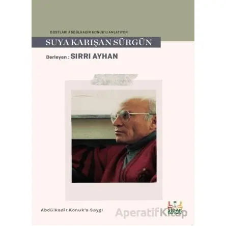 Suya Karışan Sürgün - Sırrı Ayhan - Sidar Yayınları