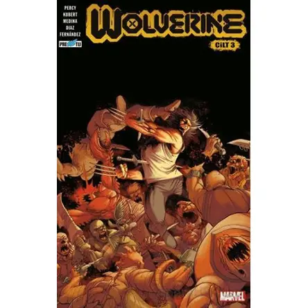 Wolverine Cilt 3 - Benjamin Percy - Presstij Kitap