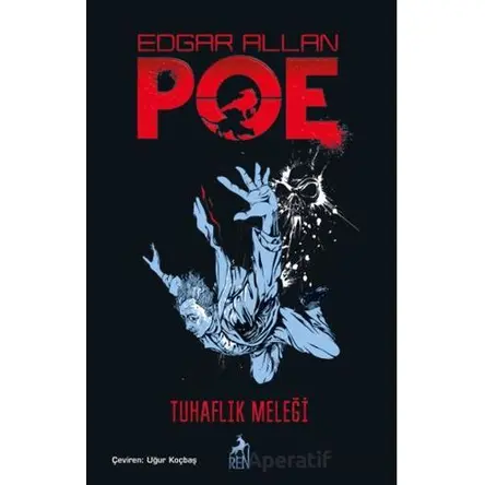 Tuhaflık Meleği - Edgar Allan Poe - Ren Kitap
