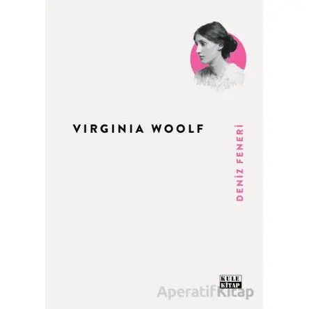 Deniz Feneri - Virginia Woolf - Kule Kitap