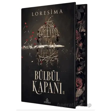 Bülbül Kapanı 2 - Yan Boyamalı - Loresima - Ephesus Yayınları