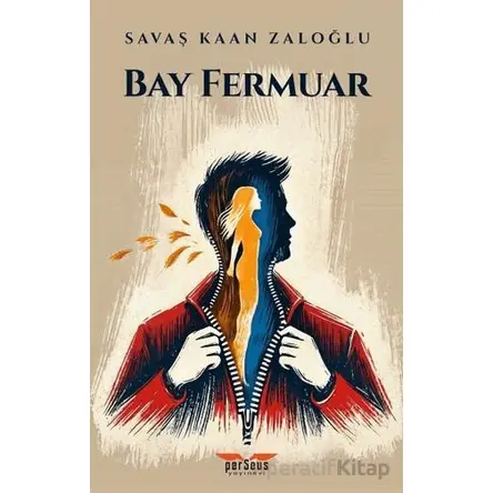 Bay Fermuar - Savaş Kaan Zaloğlu - Perseus