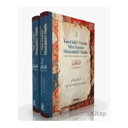 Kavaidüt Tahdis Min Fununi Mustalahil Hadis (2 Cilt Takım) - Cemaleddin El-Kasımi - Beka Yayınları
