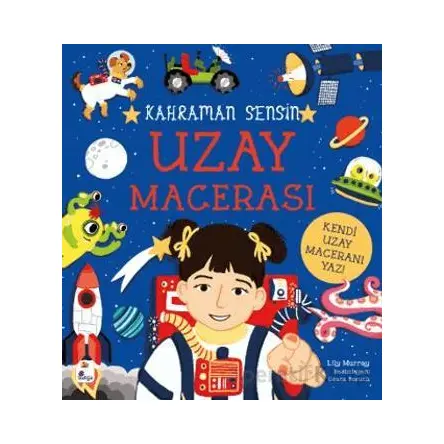 Kahraman Sensin - Uzay Macerası - Lilly Murray - İndigo Çocuk