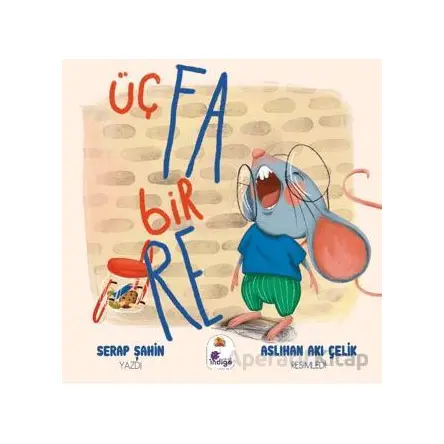 Üç FA Bir RE - Serap Şahin - İndigo Çocuk