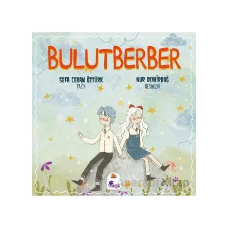BulutBerber - Sefa Ceran Öztürk - İndigo Çocuk