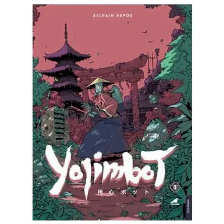 Yojimbot 1 - Sylvain Peros - Kara Karga Yayınları