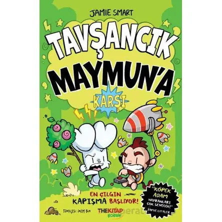 Tavşancık Maymun’a Karşı - Jamie Smart - The Kitap Çocuk