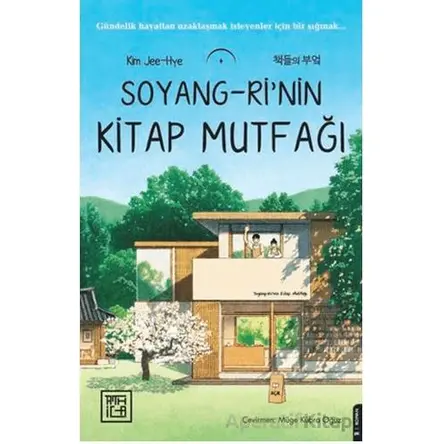 Soyang-rinin Kitap Mutfağı - Kim Jee Hye - Athica Yayınları