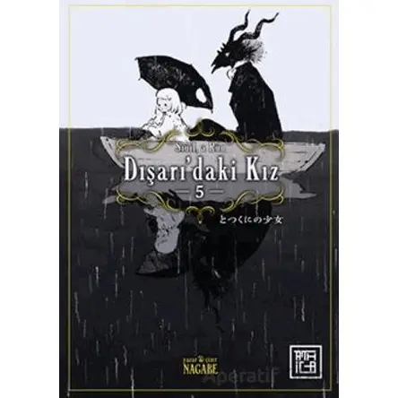 Dışarı’daki Kız 5 - Nagabe - Athica Yayınları