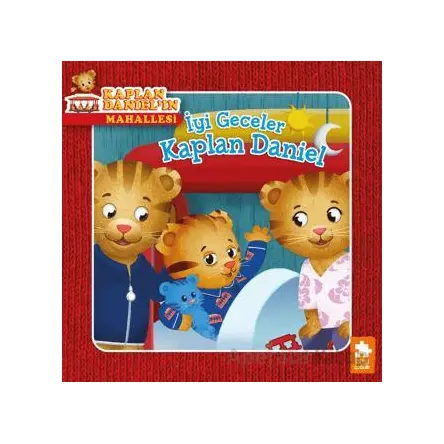 İyi Geceler Kaplan Daniel - Angela C. Santomero - Eksik Parça Yayınları
