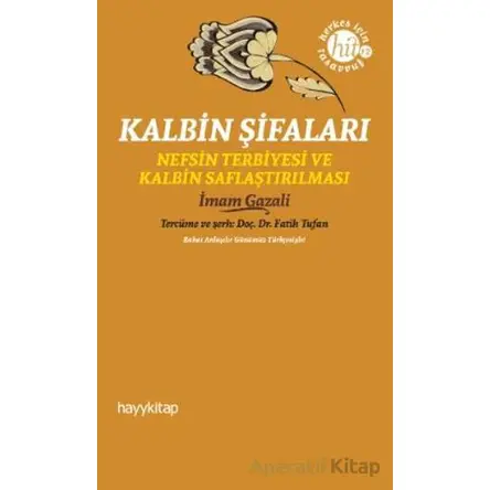 Kalbin Şifaları - İmam Gazali - Hayykitap
