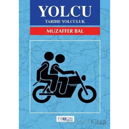 Yolcu - Muzaffer Bal - Favori Yayınları