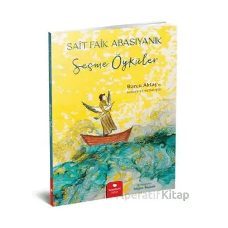 Sait Faik Abasıyanık Seçme Öyküler - Sait Faik Abasıyanık - Redhouse Kidz Yayınları